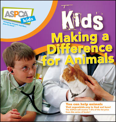 Book cover for Kids Making a Difference for Animals