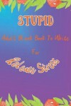 Book cover for Stupid