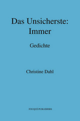 Cover of Das Unsicherste: Immer