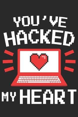 Book cover for You've Hacked My Heart