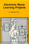 Book cover for Electronic Music Learning Projects
