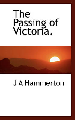 Book cover for The Passing of Victoria.