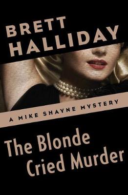 Cover of The Blonde Cried Murder