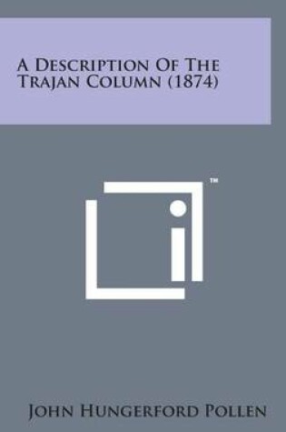 Cover of A Description of the Trajan Column (1874)