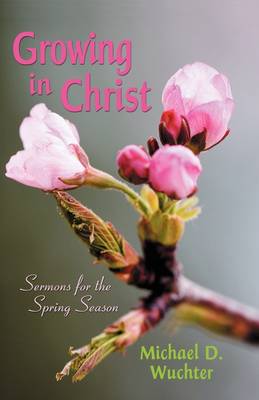 Book cover for Growing in Christ