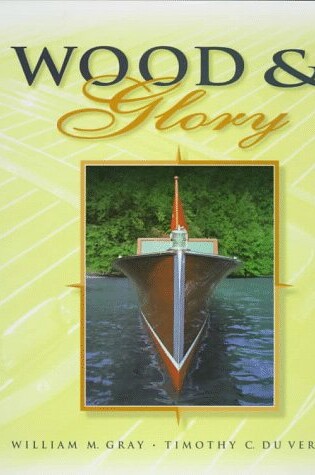 Cover of Wood and Glory