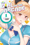 Book cover for The Girl in the Arcade Vol. 1