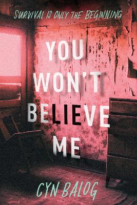 Book cover for You Won't Believe Me
