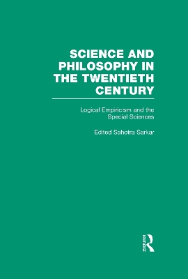 Book cover for Logical Empiricism and the Special Sciences