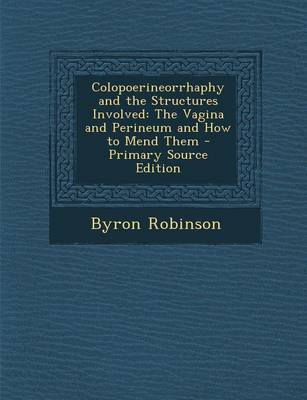 Book cover for Colopoerineorrhaphy and the Structures Involved