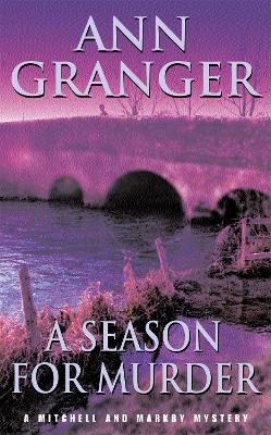 Book cover for A Season for Murder (Mitchell & Markby 2)