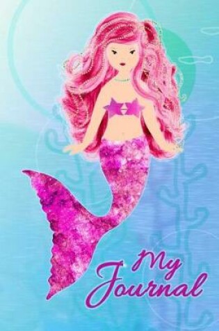 Cover of My Journal (Mermaid)