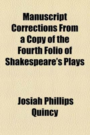 Cover of Manuscript Corrections from a Copy of the Fourth Folio of Shakespeare's Plays