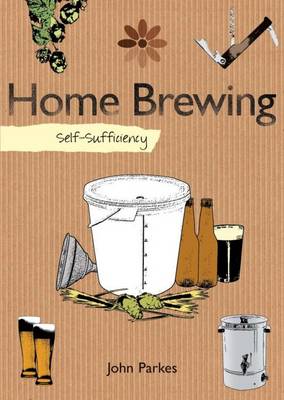 Book cover for Self-sufficiency Home Brewing