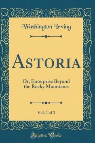 Cover of Astoria, Vol. 3 of 3