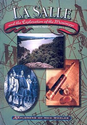 Book cover for Lasalle and the Exploration of the Mississippi