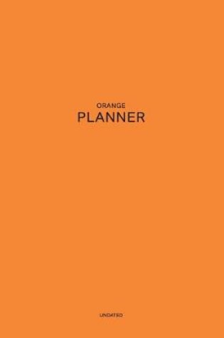 Cover of Undated Orange Planner