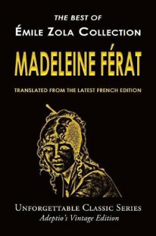 Cover of Émile Zola Collection - Madeleine Férat