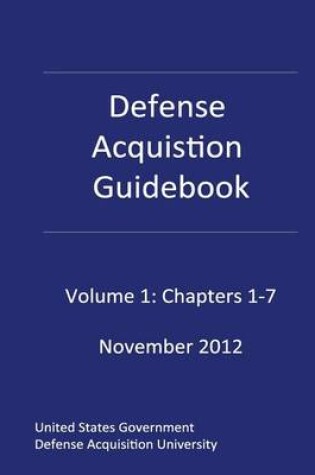 Cover of Defense Acquisition Guidebook Volume 1