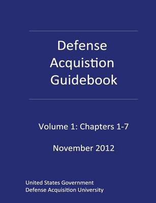 Book cover for Defense Acquisition Guidebook Volume 1