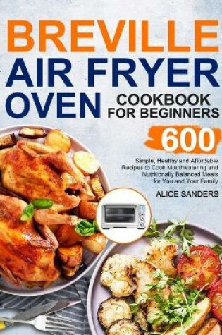 Cover of Breville Air Fry Smart Oven Cookbook