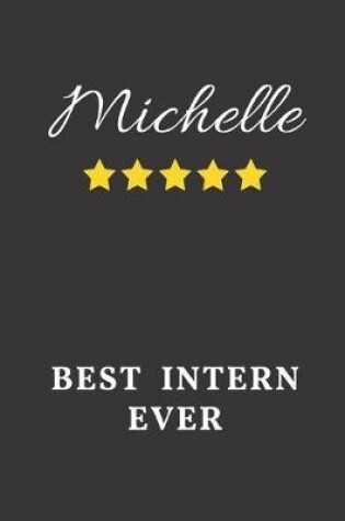 Cover of Michelle Best Intern Ever