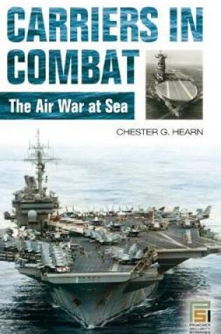 Cover of Carriers in Combat