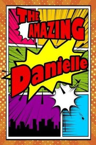 Cover of The Amazing Danielle