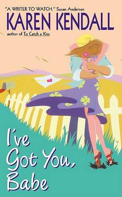 Book cover for Ive Got You Babe