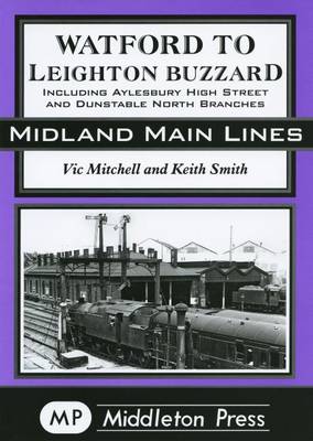 Book cover for Watford to Leighton Buzzard