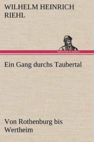 Cover of Ein Gang Durchs Taubertal