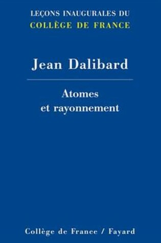 Cover of Atomes Et Rayonnement