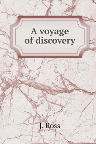 Cover of A voyage of discovery