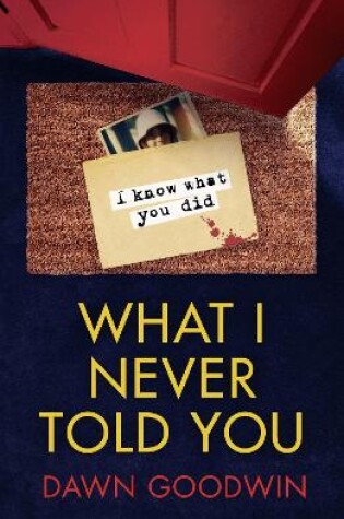Cover of What I Never Told You