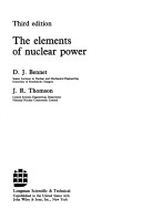 Book cover for The Elements of Nuclear Power