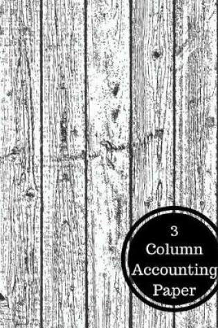 Cover of 3 Column Accounting Paper