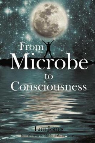 Cover of From Microbe to Consciousness