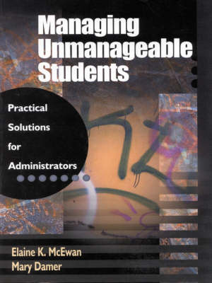 Book cover for Managing Unmanageable Students
