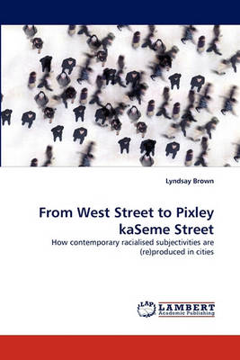 Book cover for From West Street to Pixley Kaseme Street