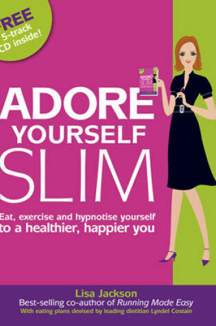 Cover of Adore Yourself Slim