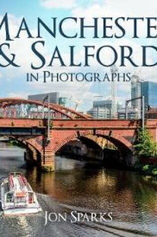 Cover of Manchester & Salford in Photographs