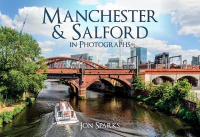 Cover of Manchester & Salford in Photographs