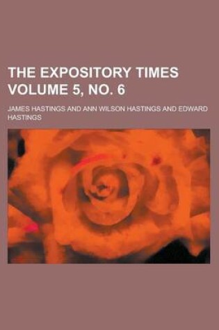 Cover of The Expository Times Volume 5, No. 6