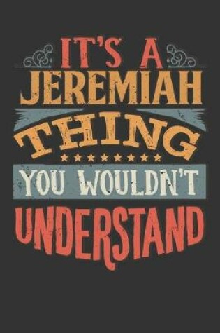 Cover of Its A Jeremiah Thing You Wouldnt Understand