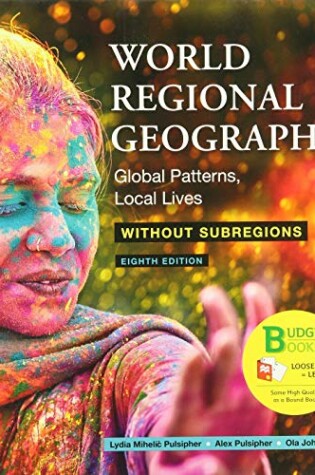 Cover of Loose-Leaf Version for World Regional Geography Without Subregions & Saplingplus for World Regional Geography (Single-Term Access)