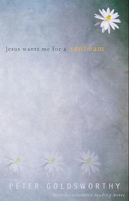 Book cover for Jesus Wants Me For a Sunbeam