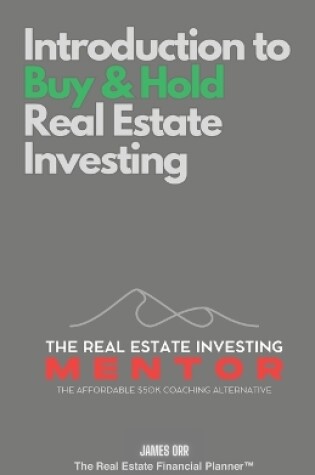 Cover of Introduction to Buy and Hold Real Estate Investing