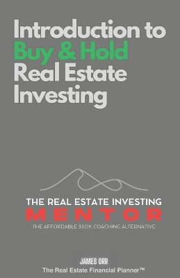 Book cover for Introduction to Buy and Hold Real Estate Investing