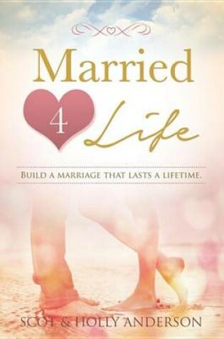 Cover of Married 4 Life