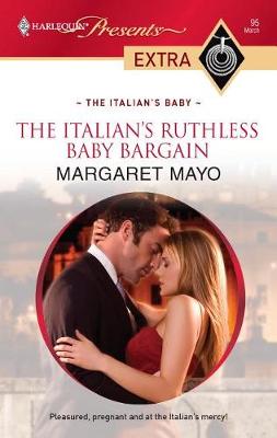 Book cover for The Italian's Ruthless Baby Bargain